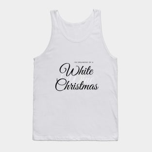 I'm dreaming of a White (Wine) Christmas Tank Top